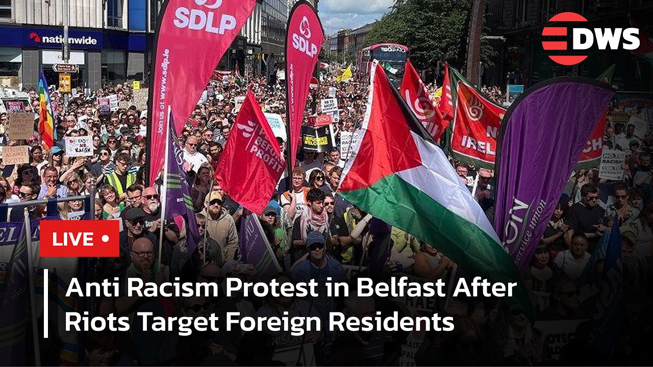 LIVE: Belfast Crowds Rally Against Racism After Anti Immigration Violence | DWS News | AB14