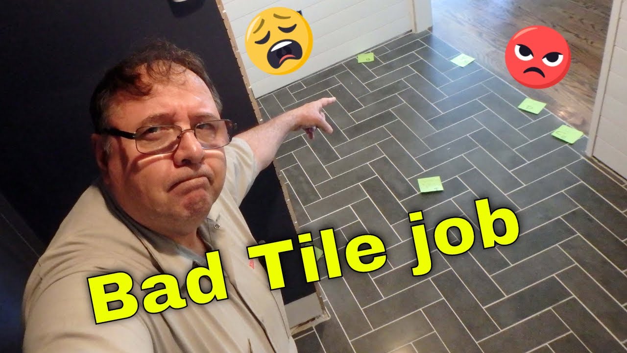 😠Bad tile job, only 3 days old and it has to come out.