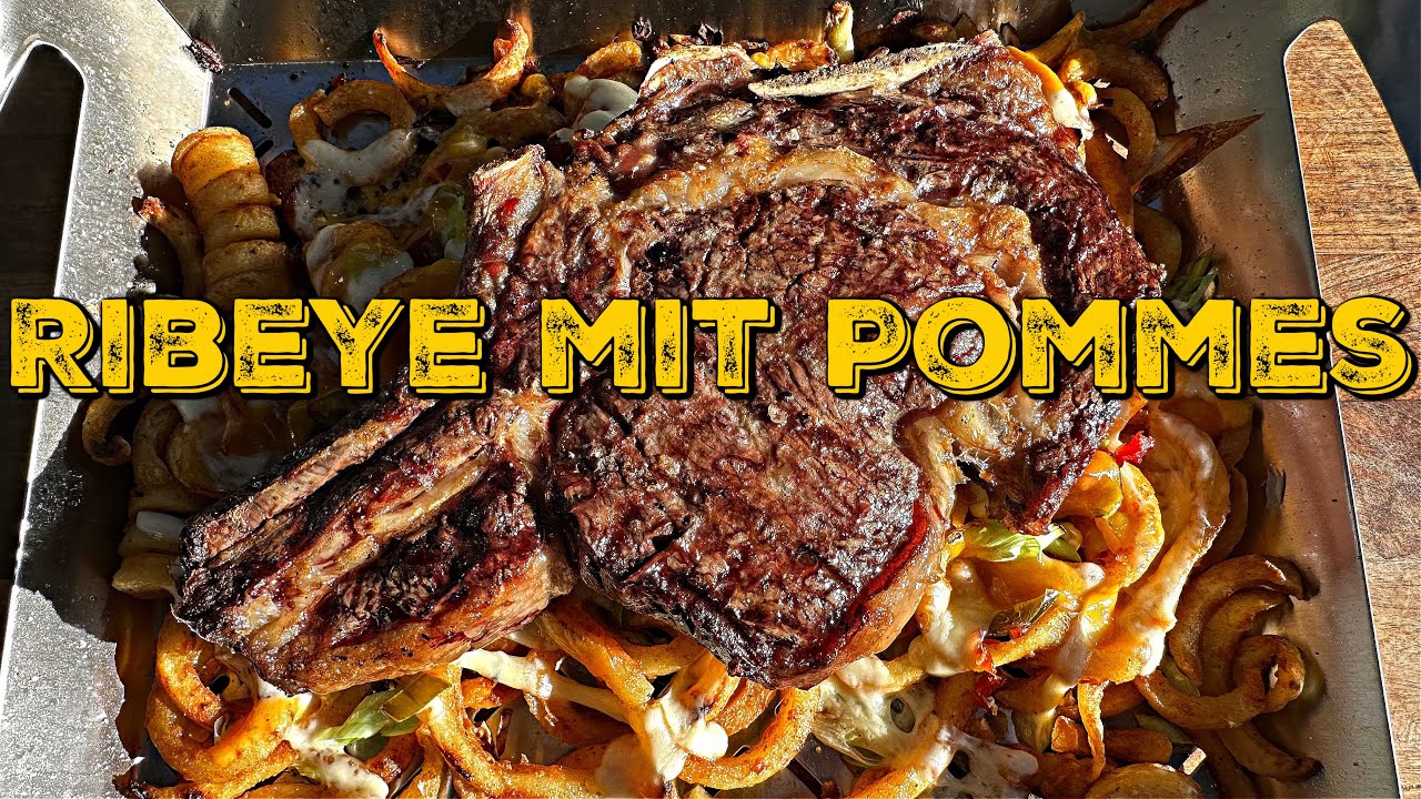 XXL RIBEYE STEAK mit Chili-Käse Fritten vom Grill