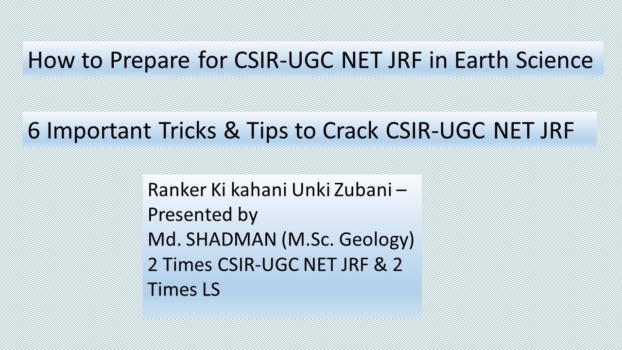How to Prepare for CSIR NET JRF in Earth Science|| 6 Important Tricks & Tips to Crack NET Exam