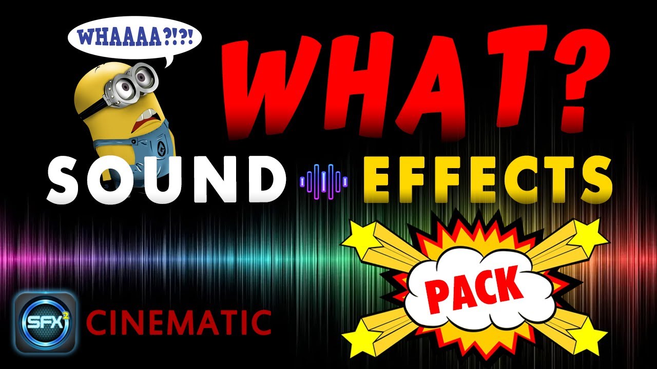 (WHAT?) Sound Effects - Royalty FREE