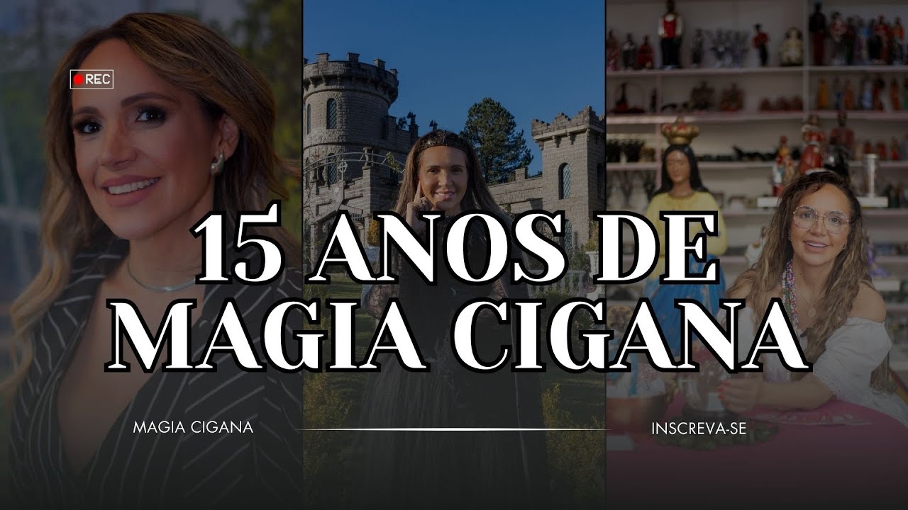 15 anos de história de Magia Cigana