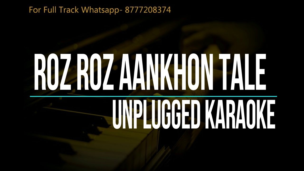 Roz Roz Ankhon Tale | Asha Bhosle | Unplugged Karaoke