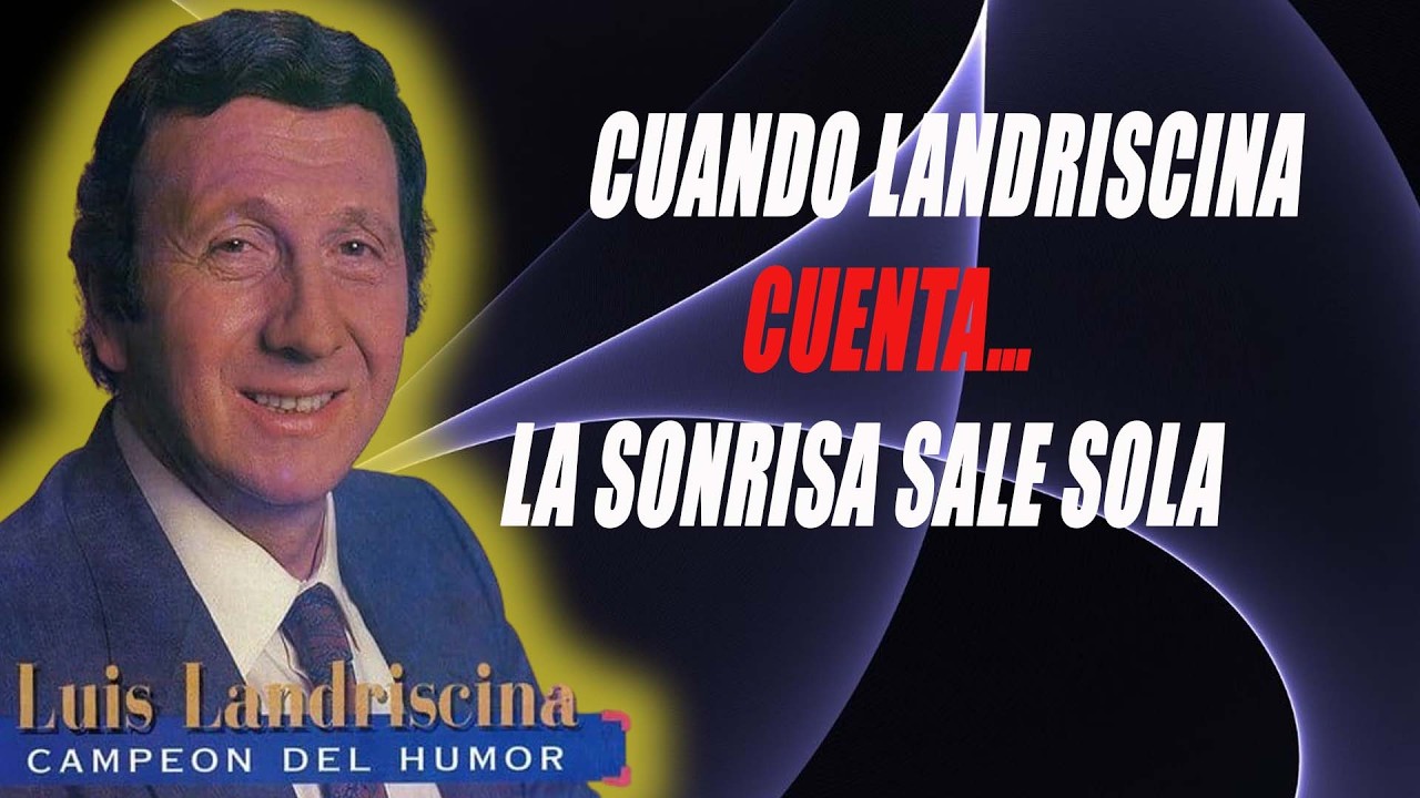 Cuando Landriscina Cuenta… la Sonrisa Sale Sola