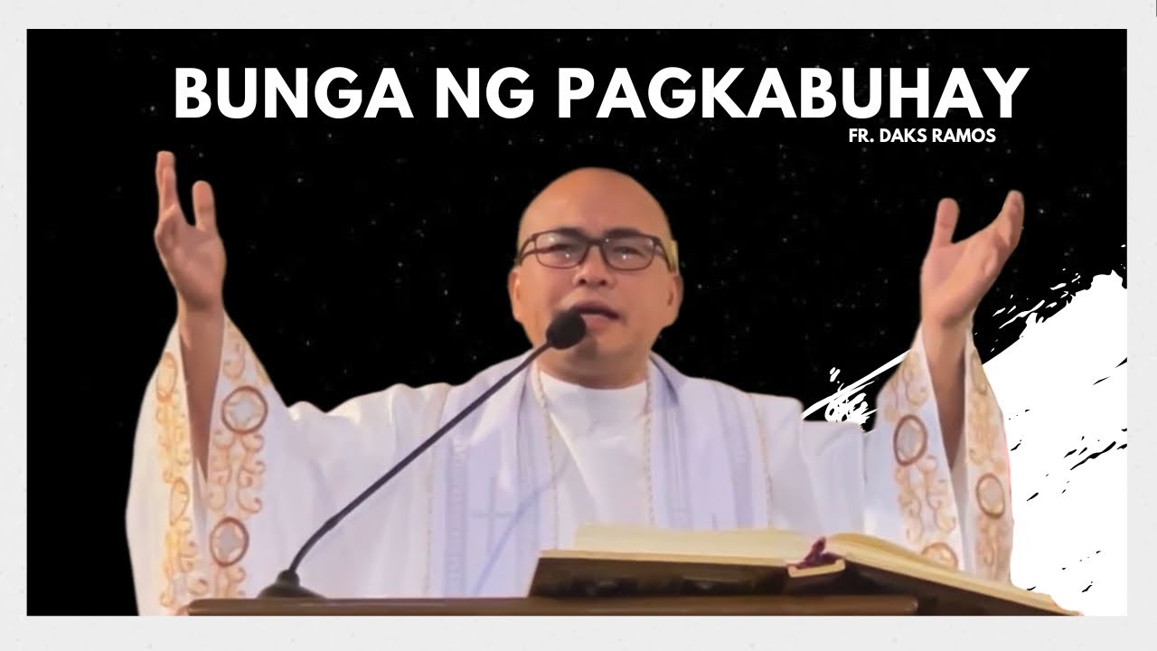 BUNGA NG PAGKABUHAY | John 20: 19-31 | Homily | Fr. Daks Ramos