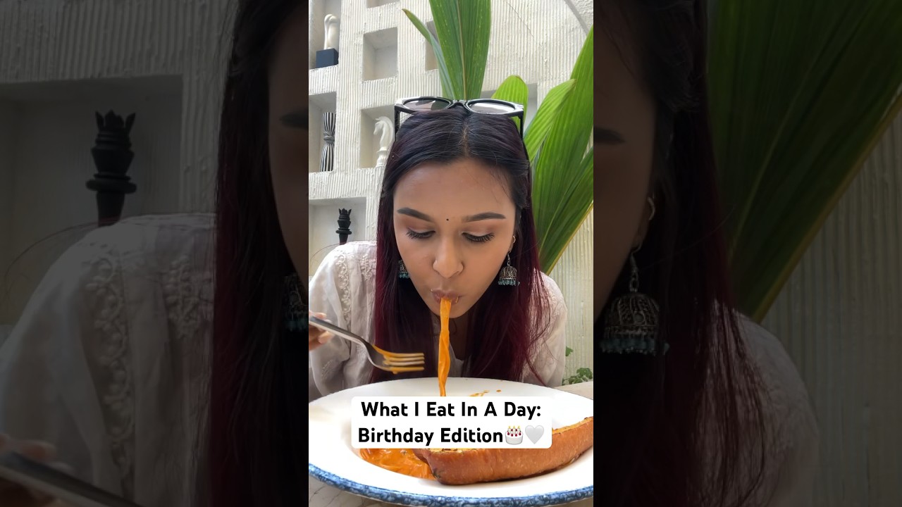 WHAT I EAT IN A DAY: 26th Birthday🎂😍🤍 #shorts #ashortaday #whatieatinaday #birthdayvlog
