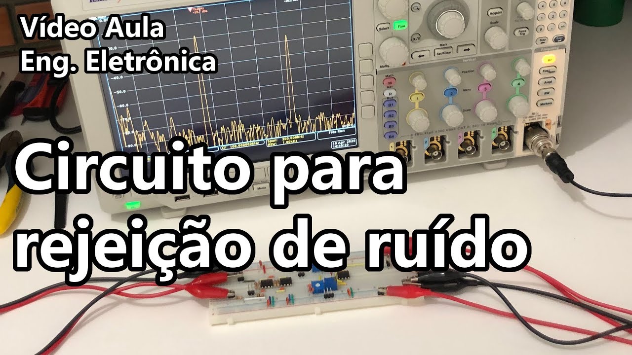 PROJETO DE CIRCUITO PARA REJEIÇÃO DE RUÍDO | Vídeo Aula #322