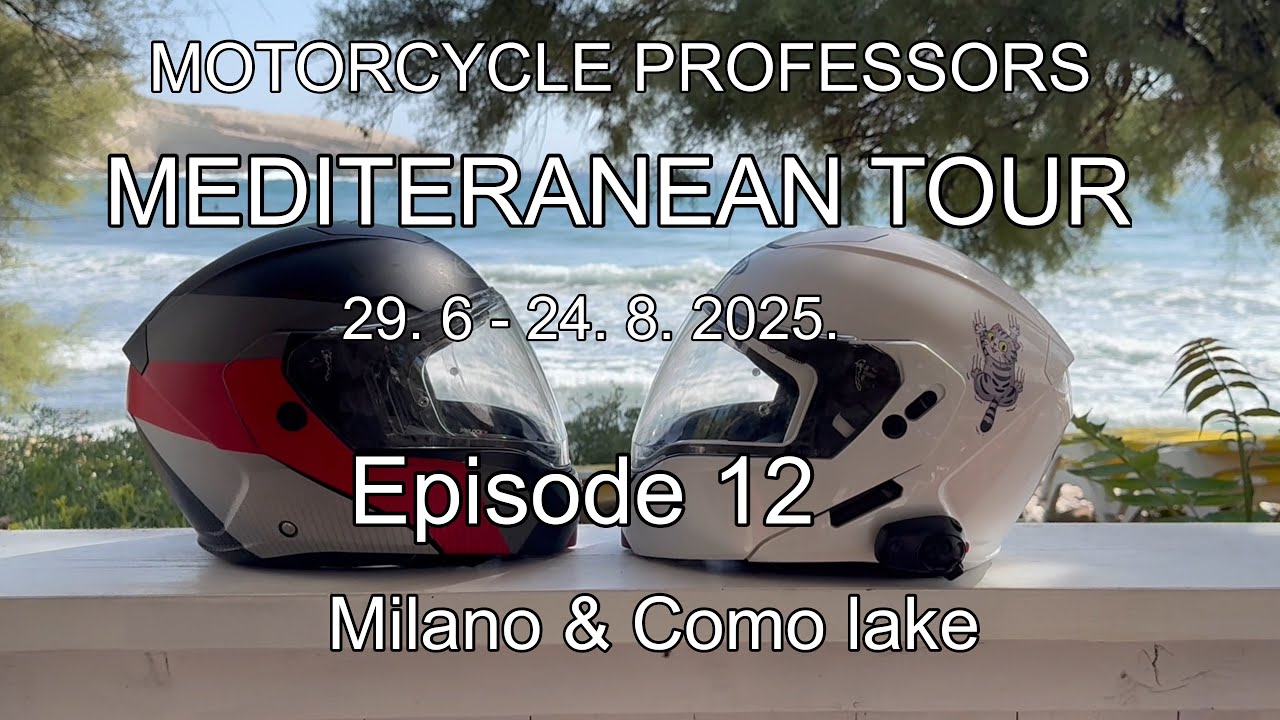 Milano & Como 🇮🇹 The Great Mediterranean Tour  Motorcycle Professors  Episode 12  2025