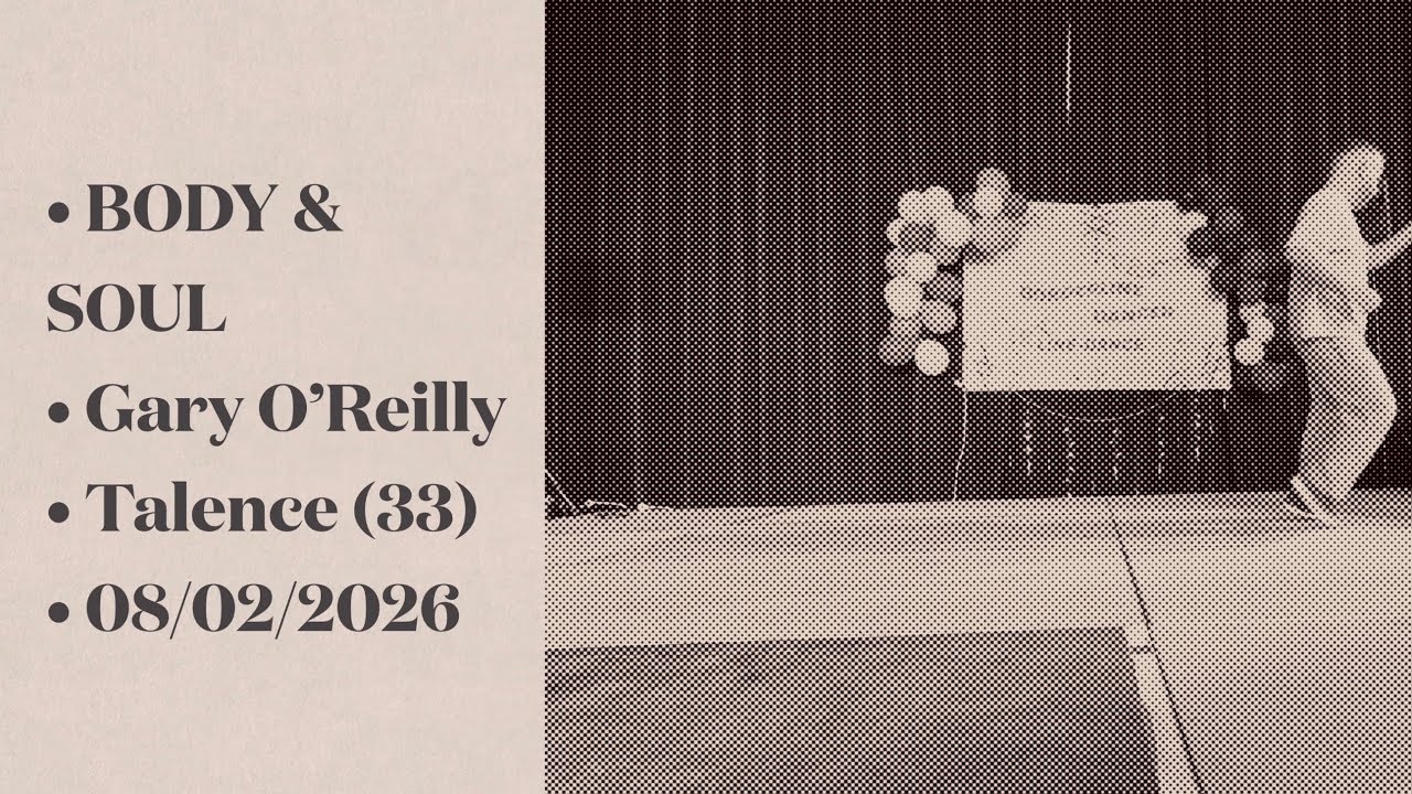 BODY & SOUL - Gary O’Reilly (IRE)