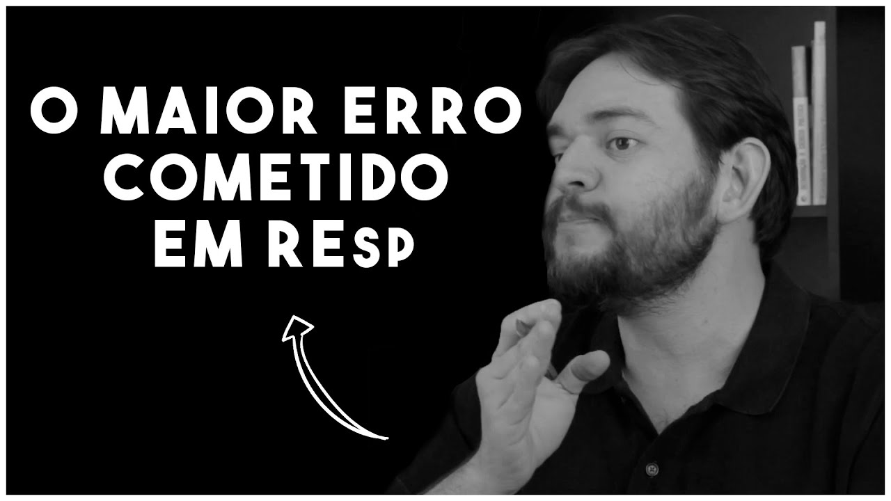 Este é o MAIOR ERRO cometido EM REsp