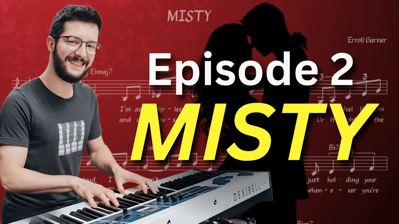 How To Play Jazz Standards Ep. 2 - Misty (Jazz Ballad Lesson)