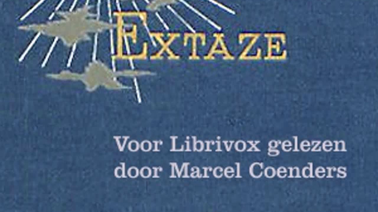 Extaze, een boek van geluk by Louis COUPERUS read by Marcel Coenders | Full Audio Book