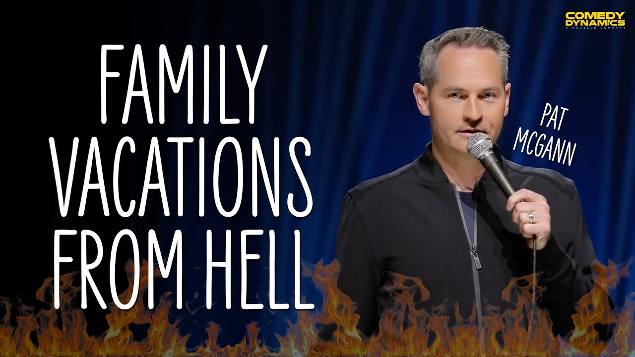 Family Vacations from Hell - Pat McGann