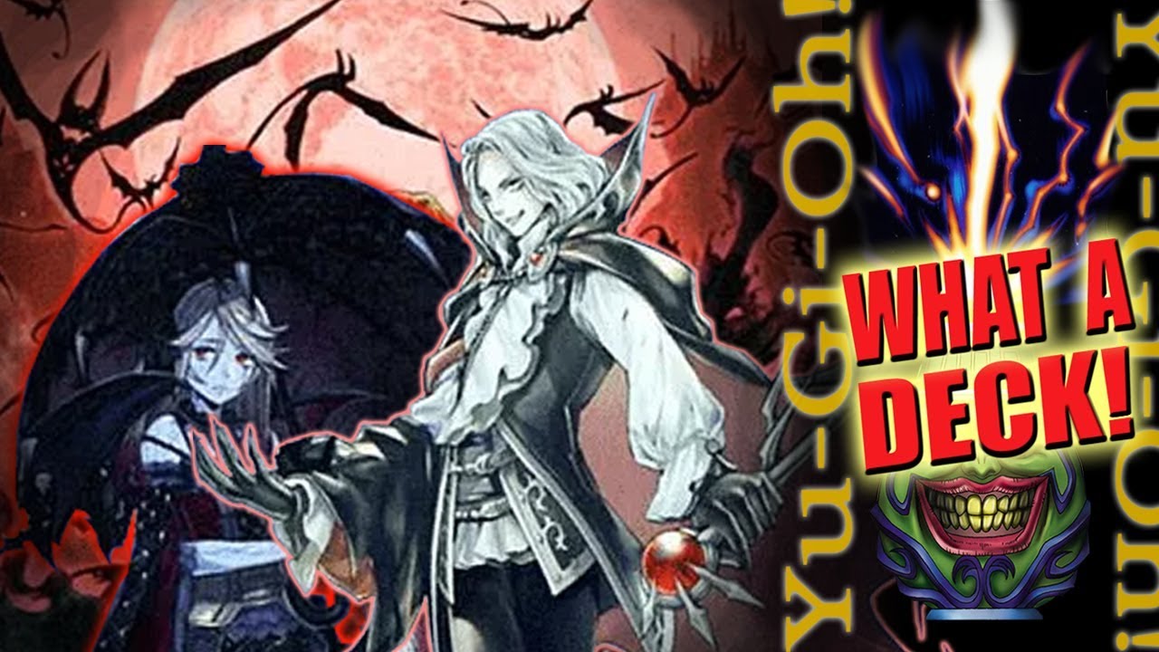 VAMPIRE CONTROL - What a Deck - June 2018 - Episode 159 - Yugioh!