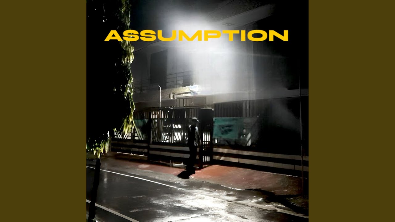 ASSUMPTION