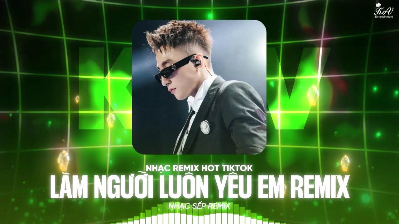 Làm Người Luôn Yêu Em (Bản Hot TikTok) - Sơn Tùng MTP x Ân Beat - Cầm Tay Nói Bao Câu Ân Ái Remix
