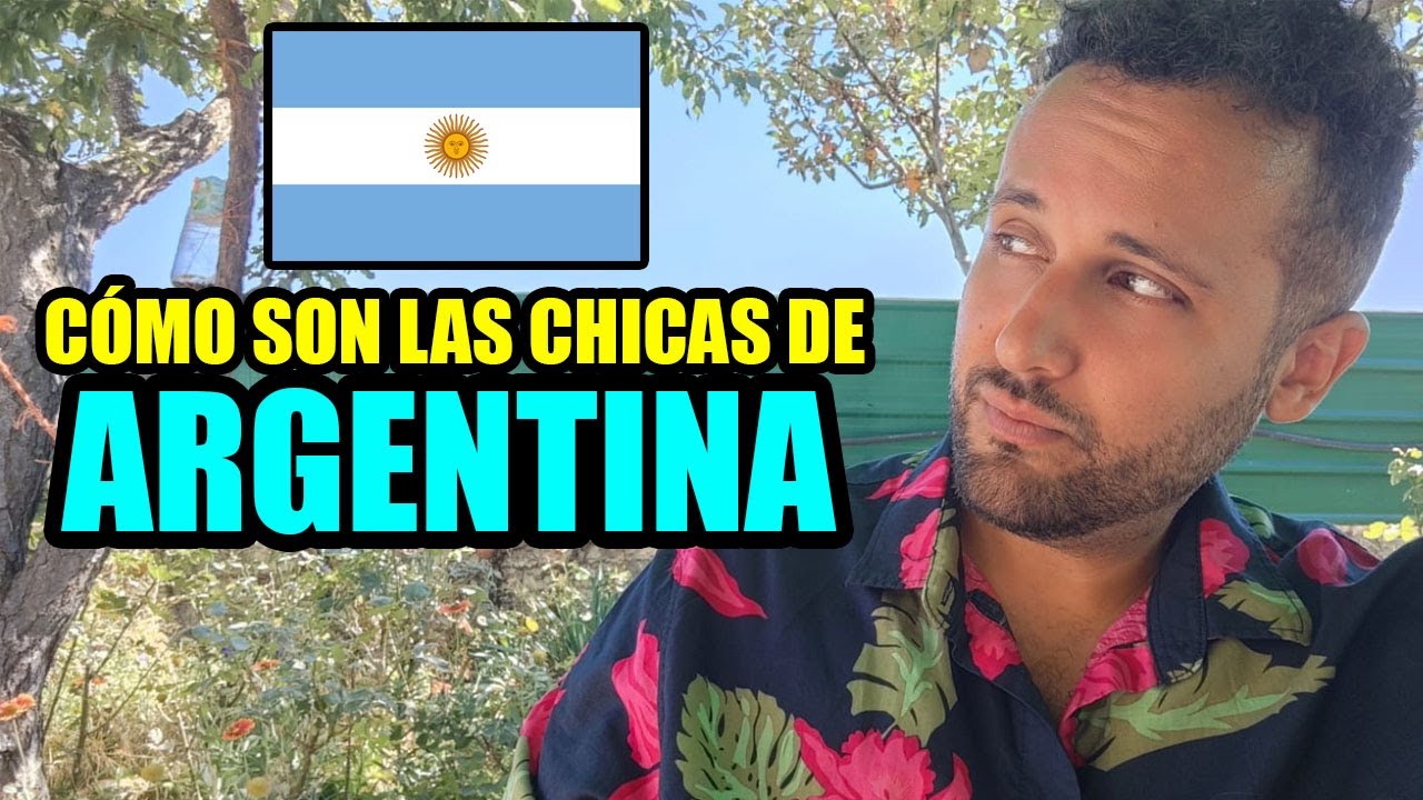 ¿CÓMO SON LAS CHICAS ARGENTINAS?