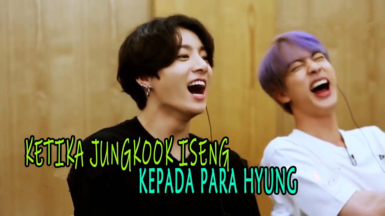Ketika Jungkook Iseng Kepada Para Hyung