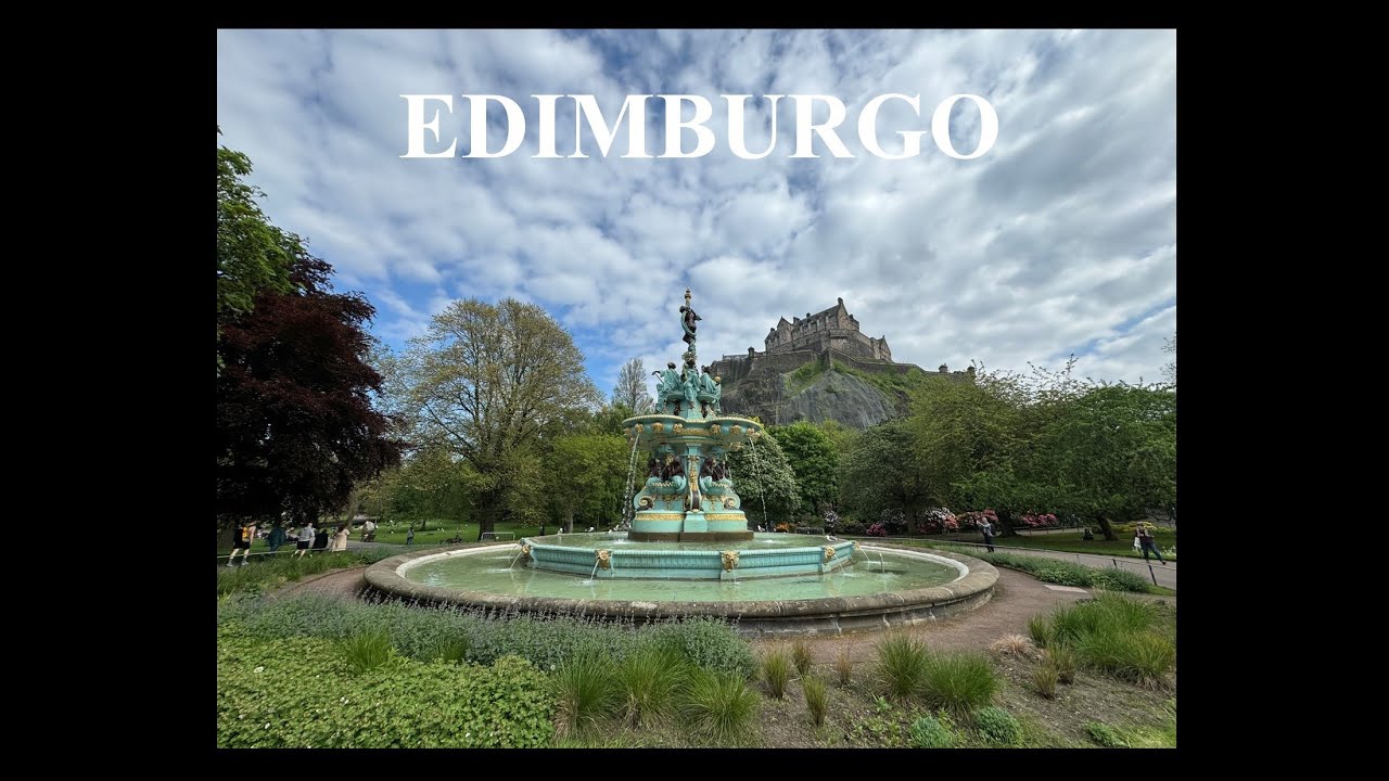 Edimburgo Mayo 2024 - 4 Días