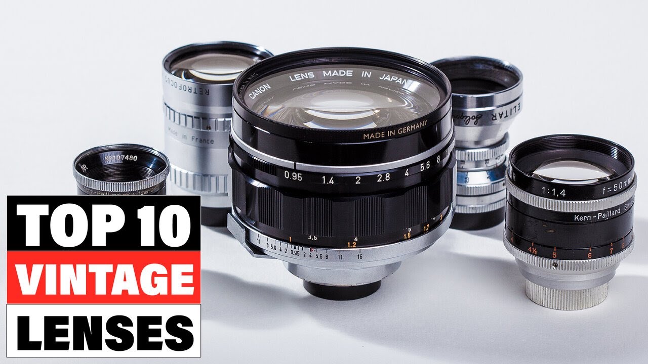 Best Vintage Lenses 2025 [Top 10 Picks Reviewed]