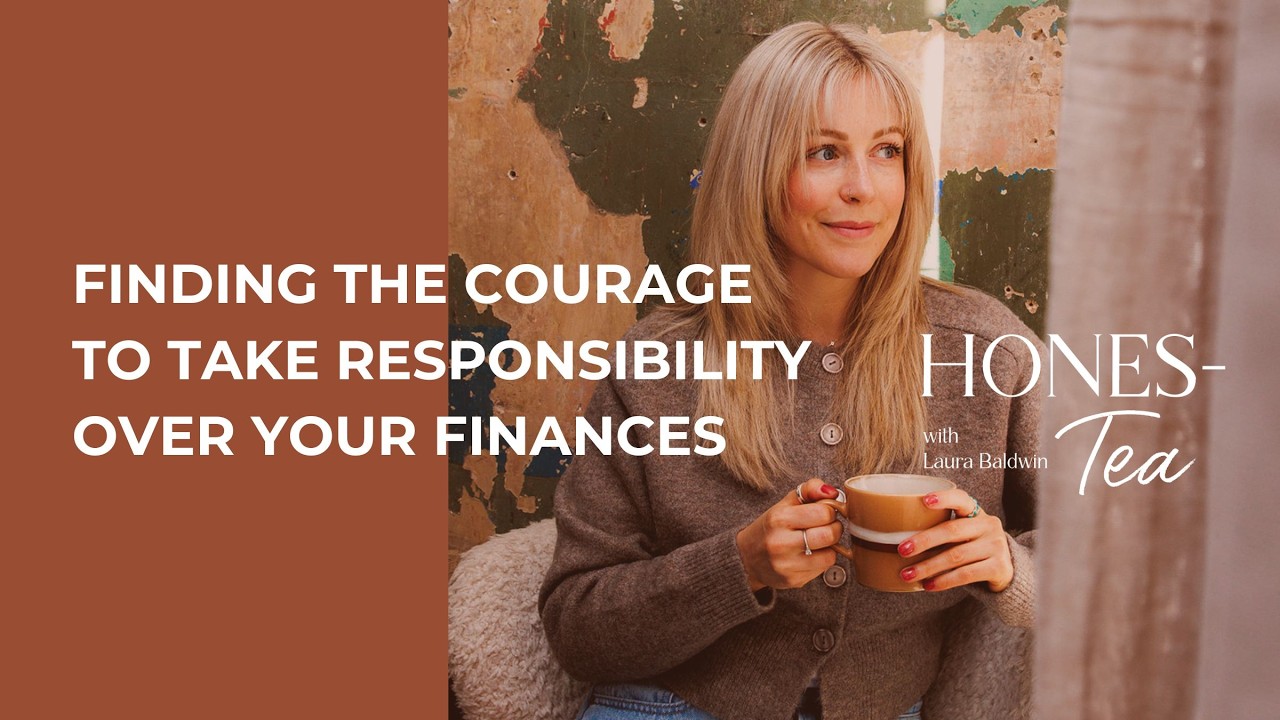 Finding the Courage to Take Responsibility Over Your Finances