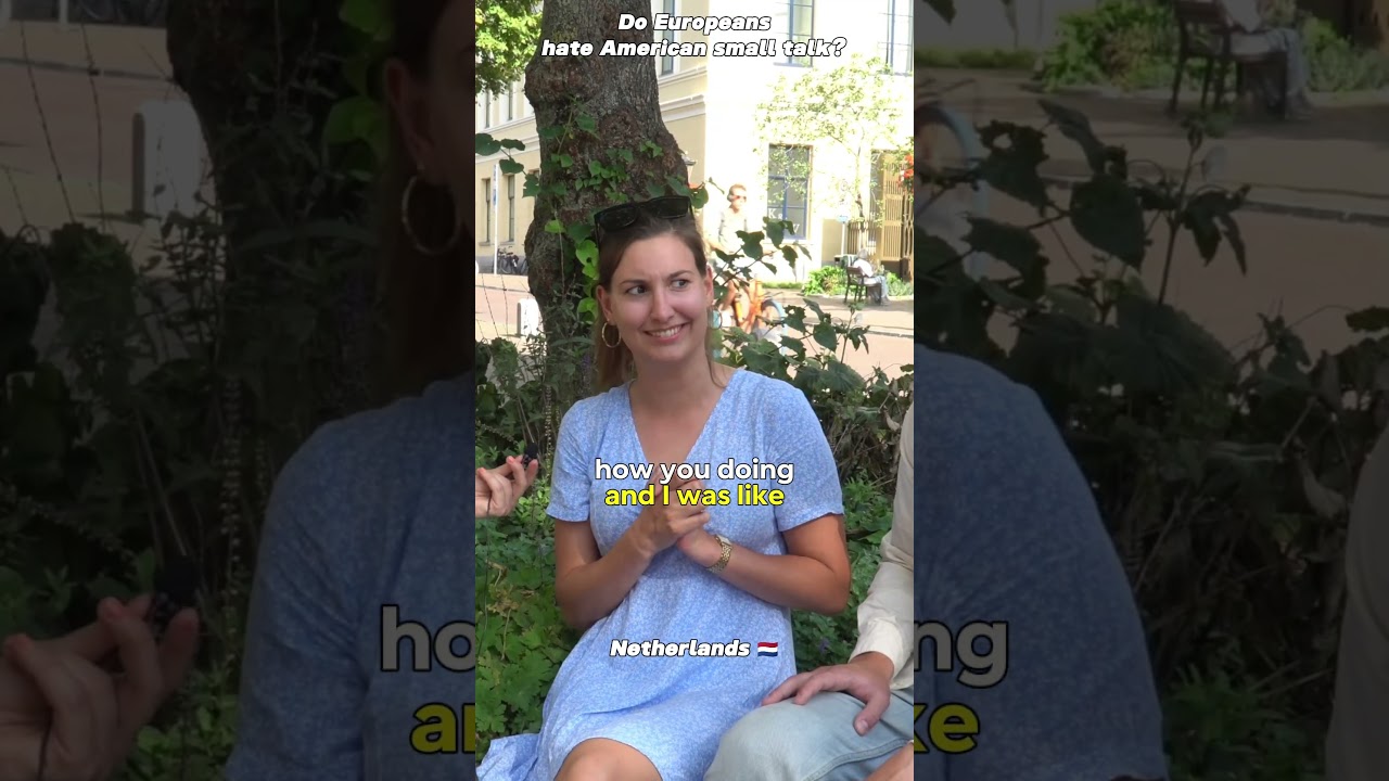 Do Europeans HATE American Small Talk?