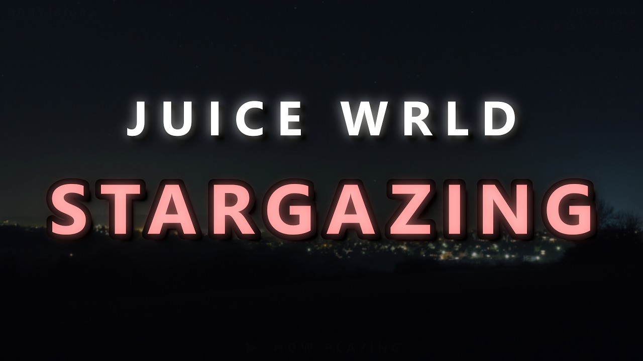Juice WRLD - Stargazing (Unreleased) (Lyrics)