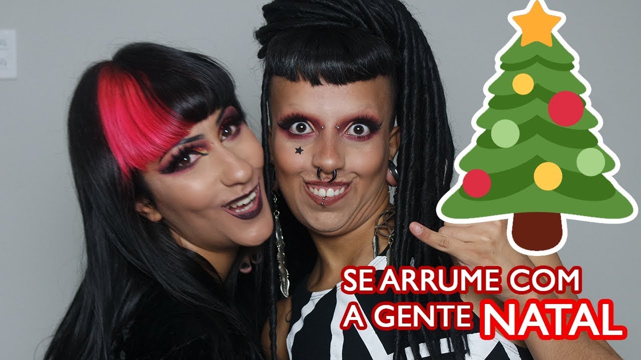 SE ARRUME COM A GENTE PRO NATAL - Com Carol Arcanjo | NOSFEROTIKA