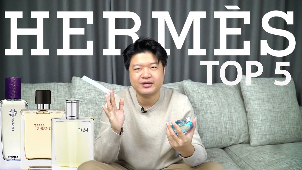 5 อันดับน้ำหอมที่ดีที่สุดของ Hermes [TOP 5 BEST HERMÈS FRAGRANCES]