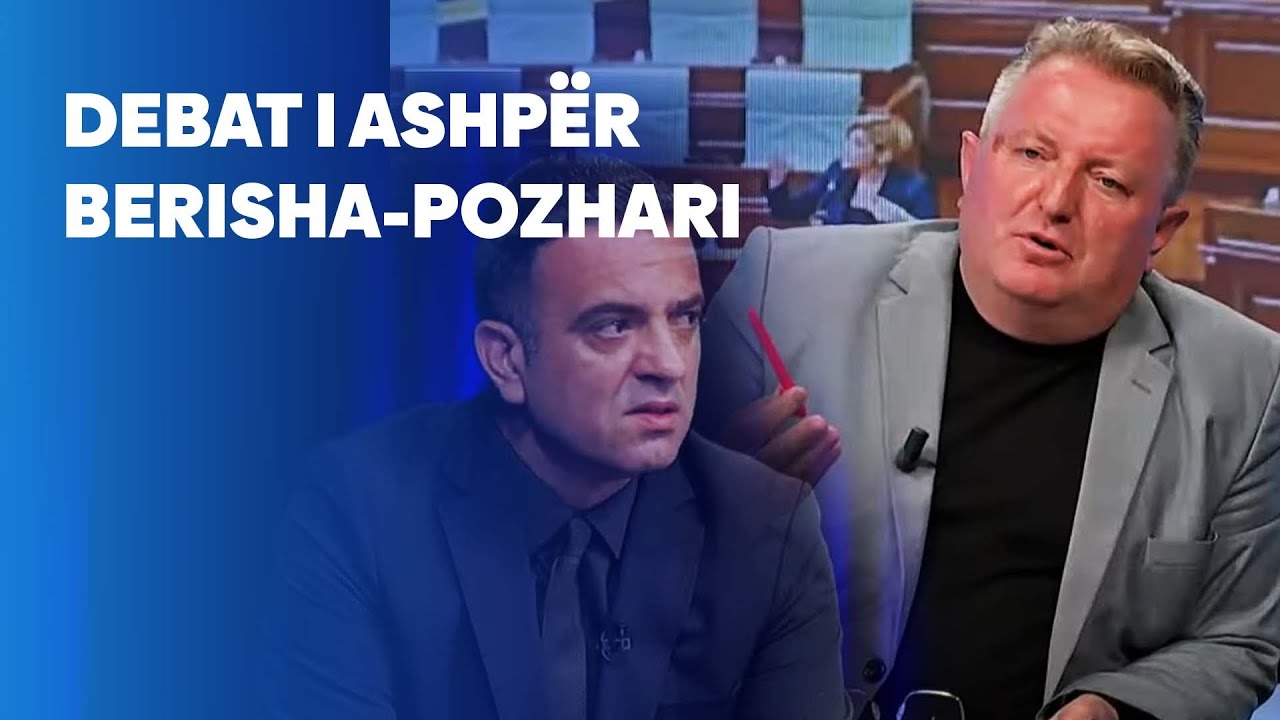 “Kriminelë keni kërku amnistim t’krimeve””S’është e vërtetë spekulime”debat i ashpër Berisha-Pozhari
