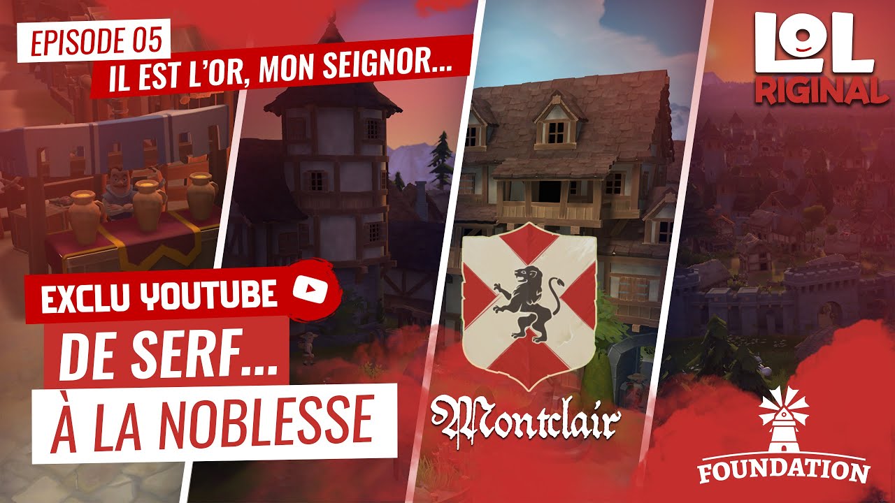 Foundation – Montclair - Épisode 05 : Il est l'or, mon Seignor... • No Commentary