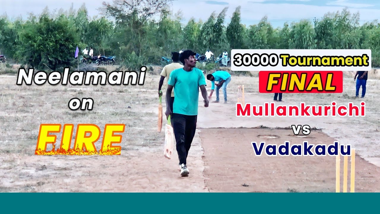 Cricket | Karambakudi 30K | Mullankurichi Vs Vadakadu | The Final | #indvssa t20 highlights