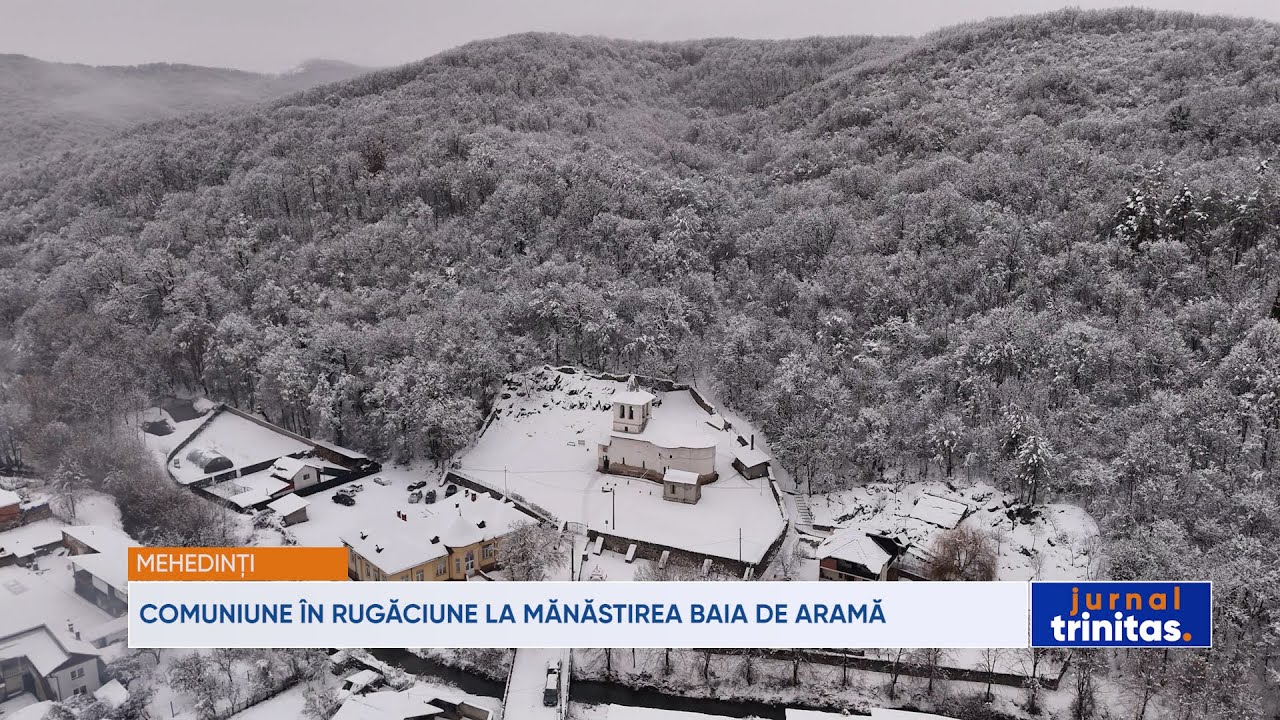 Comuniune în rugăciune la Mănăstirea Baia de Aramă, județul Mehedinți