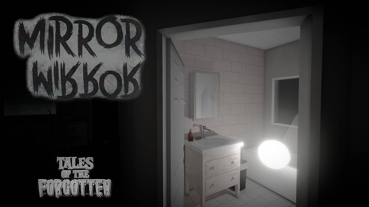 Me mudo a la casa equivocada | Mirror Mirror (Tales of the Forgotten)