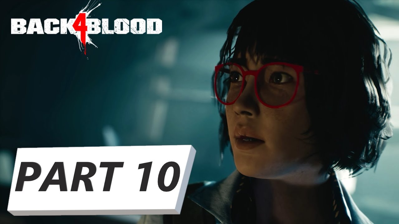 BACK 4 BLOOD | ACT 4-1 BAD SEEDS (Full Walkthrough gameplay)