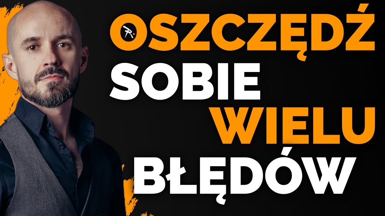 15 Lekcji, Kt&oacute;re Oszczędzą Ci LAT BŁĘD&Oacute;W