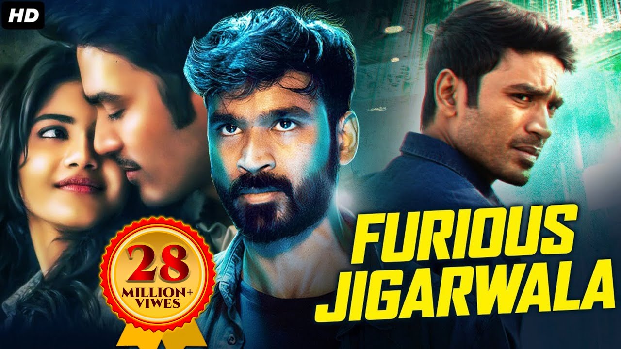 FURIOUS JIGARWALA - Full South Movies Dubbed in Hindi | South Superhit Dhanush Action Movie Hindi