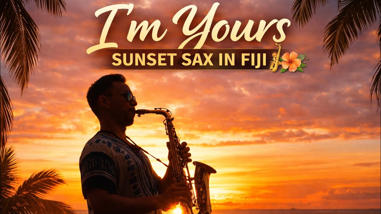 I’m Yours – Sunset Saxophone Cover in Fiji🇫🇯 🌅🎷