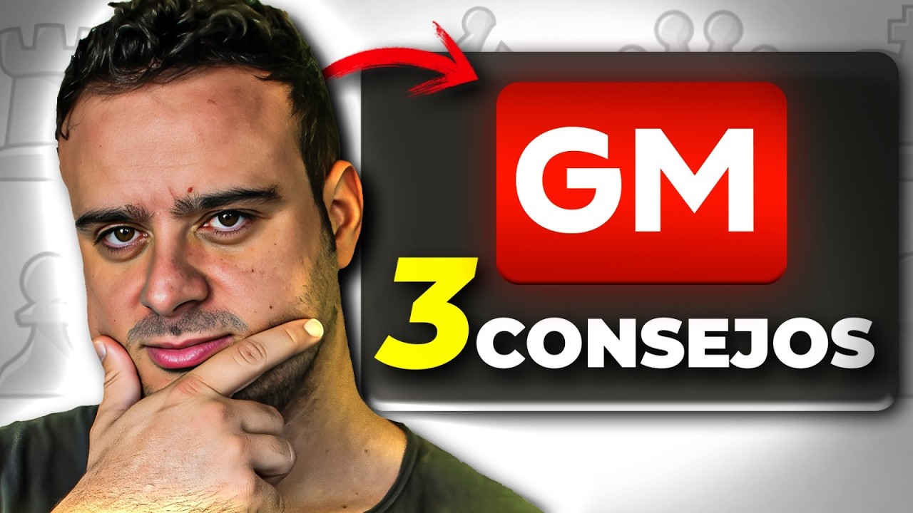 3 CONSEJOS para PASAR de principiante a GRAN MAESTRO ♟🔥