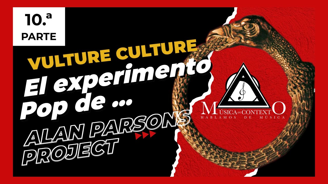 Vulture Culture, el experimento Pop de Alan Parsons Project