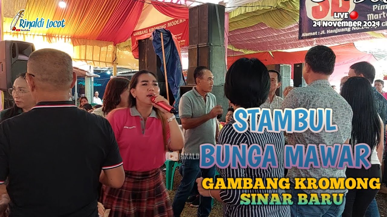 STAMBUL BUNGA MAWAR - GAMBANG KROMONG SINAR BARU 24/11/24 RANCA KEBO TGR