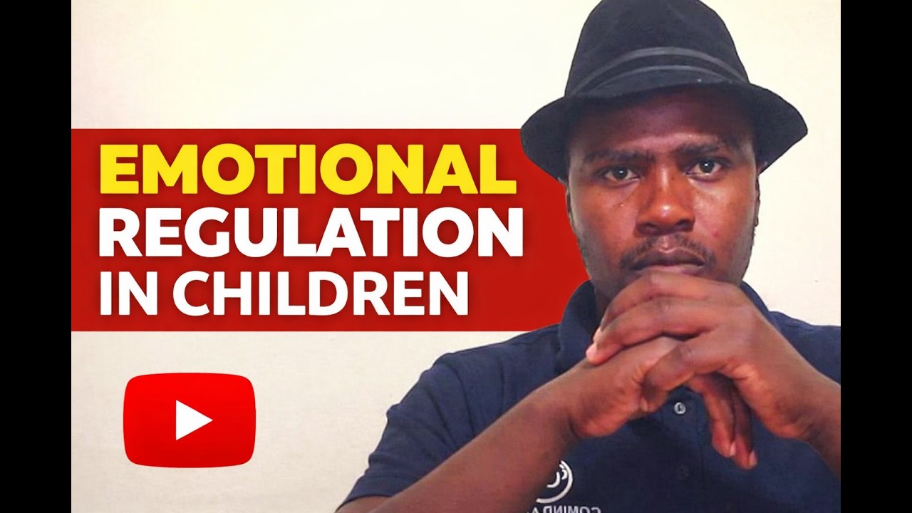 Parenting 004   Emotional regulation  Part 2