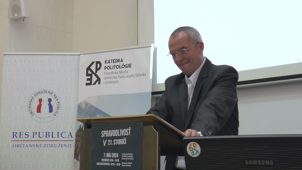 Daniel Dobia&scaron; - Filozofia spravodlivosti, konferencia: Spravodlivosť v 21.  storoč&iacute;