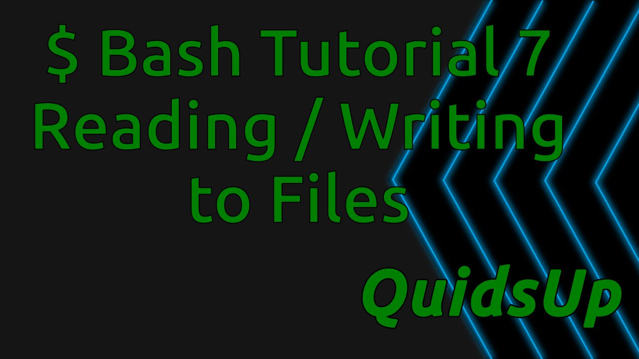 Учебник Bash 7: Чтение и запись в файлы