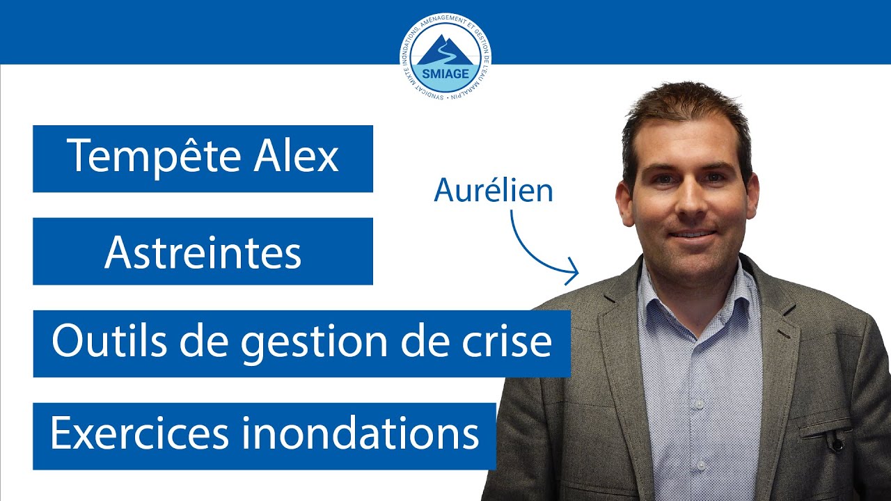 SMIAGE : Se pr&eacute;parer face aux risques inondations  - l&rsquo;organisation