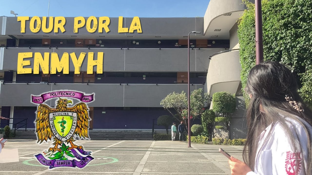 TOUR por la ENMH del IPN- Escuela Nacional de Medicina y Homeopatía