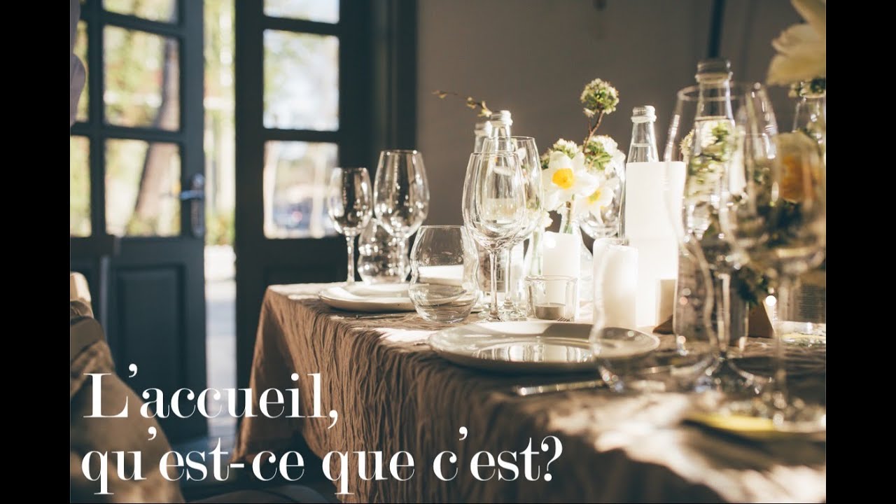 L'accueil, qu'est ce que c'est ?