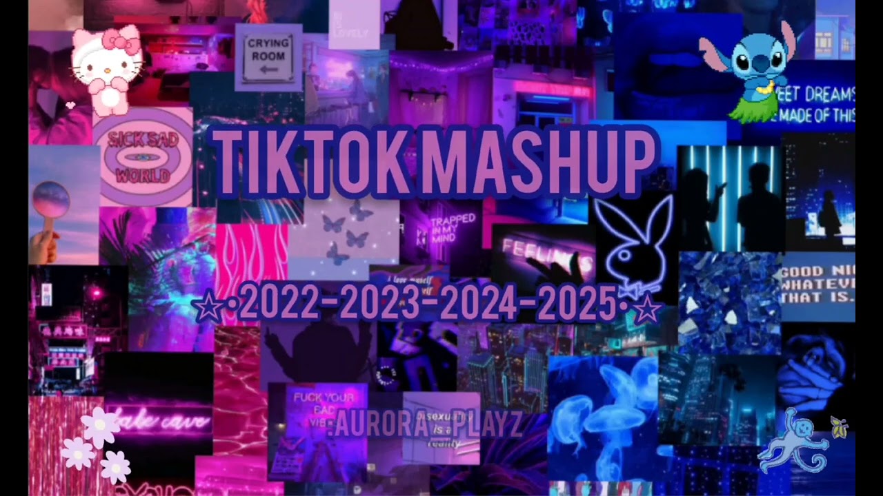 Tiktok Mashup 2022-2023-2024-2025!