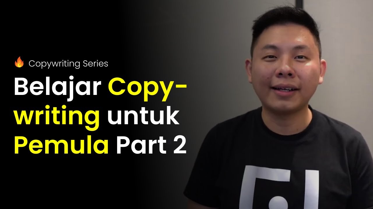 Belajar Copywriting untuk Pemula, Part 2