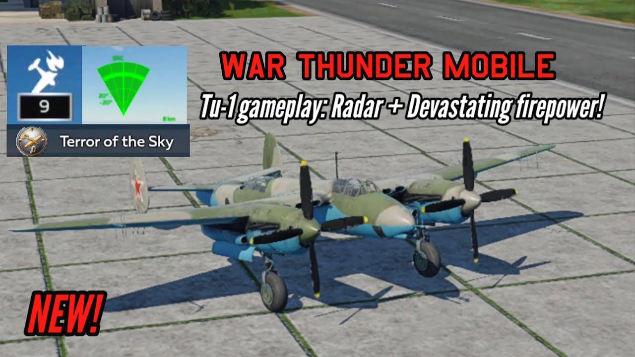 NEW! Tu-1 gameplay: The first vehicle with radar in-game + 9 kills match - War Thunder Mobile